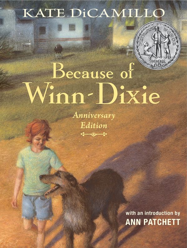 Cover Art for 9781536214345, Because of Winn-Dixie Anniversary Edition by Kate DiCamillo