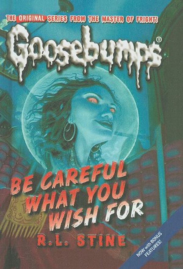 Cover Art for 9781606864098, Be Careful What You Wish for by R L. Stine