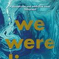 Cover Art for 9781471406911, We Were Liars by E. Lockhart