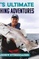Cover Art for 9781742574752, ET's Ultimate Fishing Adventures by Andrew Ettinghausen