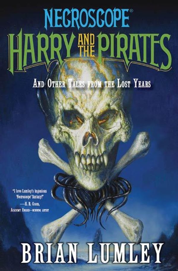 Cover Art for 9781429958981, Necroscope: Harry and the Pirates by Brian Lumley