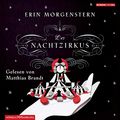 Cover Art for 9783899033557, Der Nachtzirkus by Erin Morgenstern, Matthias Brandt, Brigitte Jakobeit