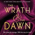 Cover Art for 9780147513854, The Wrath & the Dawn by Renée Ahdieh
