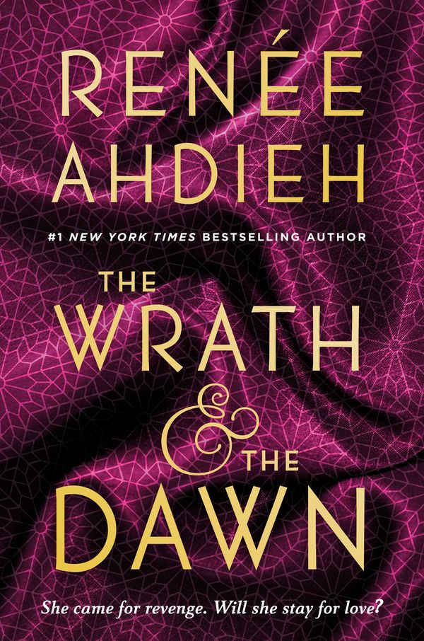 Cover Art for 9780147513854, The Wrath & the Dawn by Renée Ahdieh