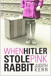 Cover Art for 9780007137633, When Hitler Stole Pink Rabbit by Judith Kerr