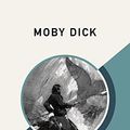Cover Art for 9781542099059, Moby Dick (AmazonClassics Edition) by Herman Melville