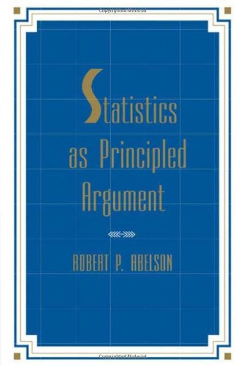 Cover Art for 9780805805277, Statistics as Principled Argument by Robert P. Abelson