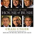 Cover Art for 9785551713623, The Fall of the House of Bush by Craig Unger