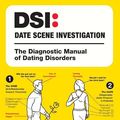 Cover Art for 9780061741371, DSI--Date Scene Investigation by Ian Kerner