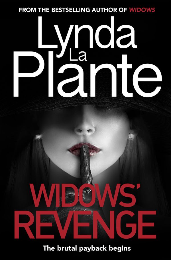 Cover Art for 9781785768293, Widows' Revenge by Lynda La Plante