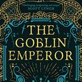 Cover Art for B07NDX96R8, The Goblin Emperor by Katherine Addison