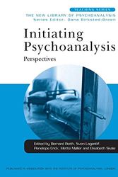 Cover Art for 9780415554978, Initiating Psychoanalysis by Bernard Reith