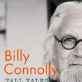Cover Art for 9781529361346, Tall Tales and Wee Stories by Billy Connolly