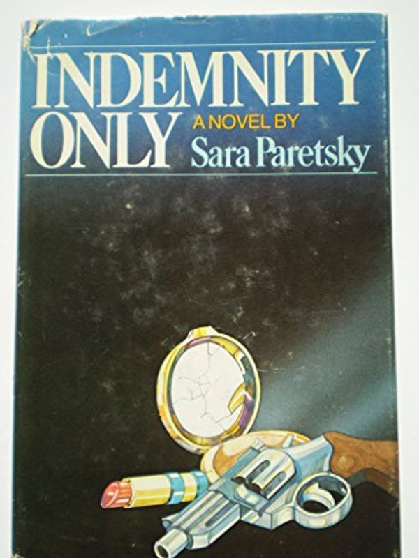 Cover Art for 9780385272131, Indemnity Only by Sara Paretsky