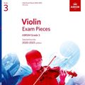 Cover Art for 9781786012418, Violin Exam Pieces 2020-2023, ABRSM Grade 3, Part: Selected from the 2020-2023 syllabus by ABRSM