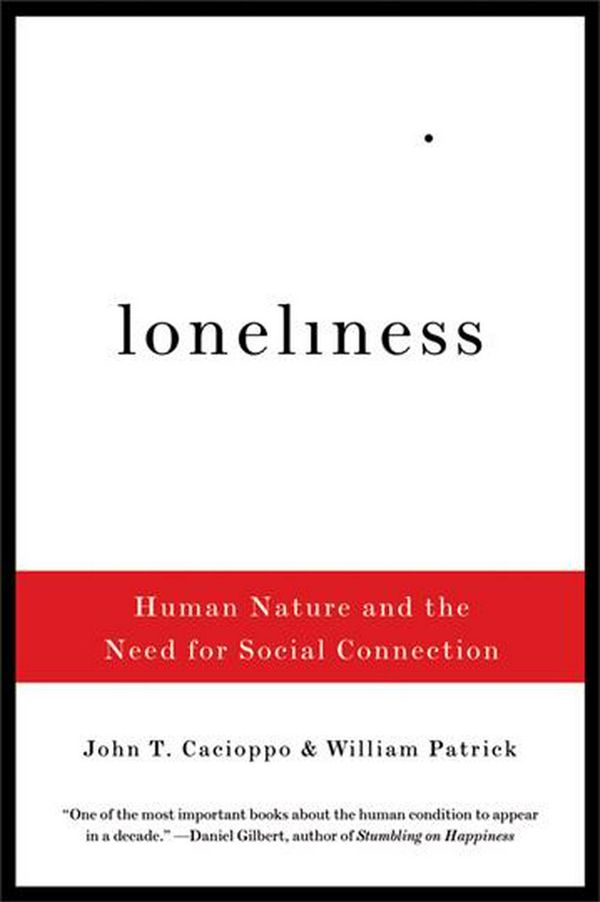 Cover Art for 9780393335286, Loneliness by John T. Cacioppo