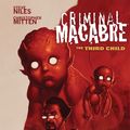 Cover Art for 9781630082154, Criminal Macabre: The Third Child by Unknown