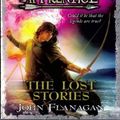 Cover Art for 8601300272757, The Lost Stories by John Flanagan