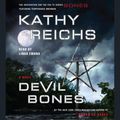 Cover Art for 9780743571906, Devil Bones by Kathy Reichs, Linda Emond