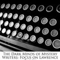 Cover Art for 9781171070009, The Dark Minds of Mystery Writers: Focus by Bren Monteiro