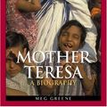 Cover Art for 9780313327711, Mother Teresa by Meg Greene