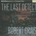 Cover Art for 9781469265797, The Last Detective by Crais, Robert