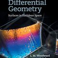 Cover Art for 9781108424936, A First Course in Differential Geometry: Surfaces in Euclidean Space by Lyndon Woodward, John Bolton