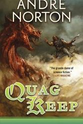 Cover Art for 9780765351555, Quag Keep by Andre Norton