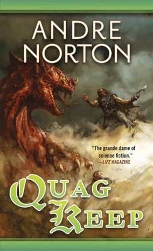 Cover Art for 9780765351555, Quag Keep by Andre Norton