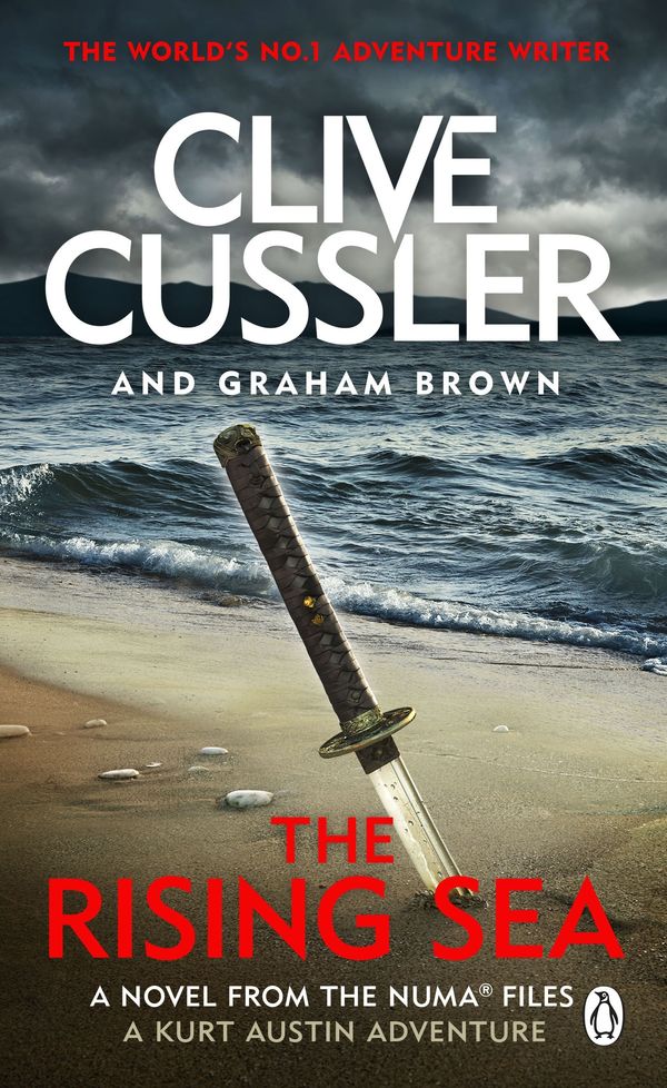 Cover Art for 9781405930727, The Rising SeaNUMA Files #15 by Clive Cussler, Graham Brown