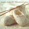 Cover Art for 9781855859265, Simple Knits for Cherished Babies by Erika Knight