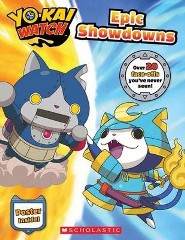 Cover Art for 9781338054613, Epic Showdowns (Yo-Kai Watch)Yo-Kai Watch by Meredith Rusu