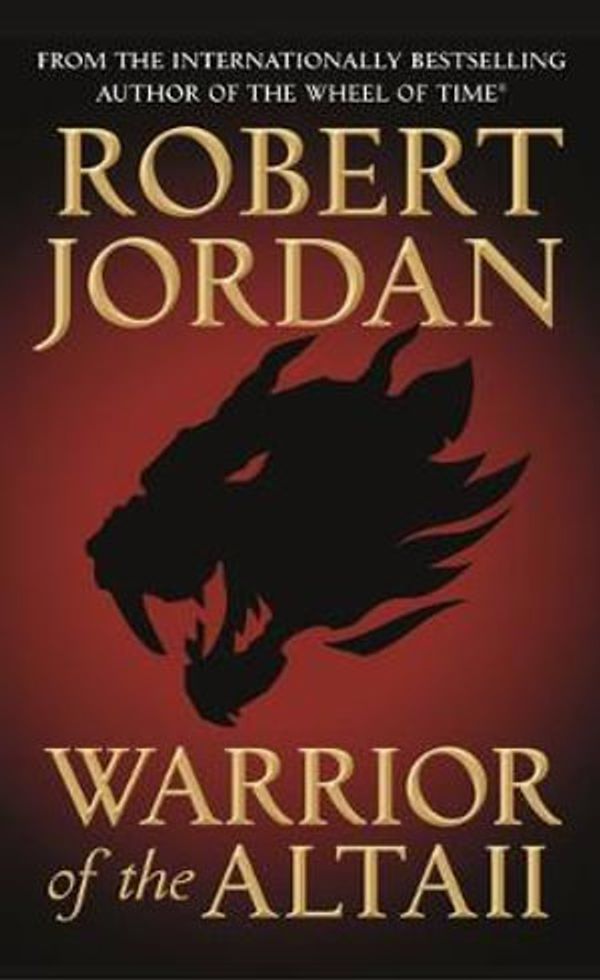 Cover Art for 9781250247674, Warrior of the Altaii by Robert Jordan