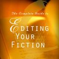Cover Art for 9780898799385, The Complete Guide to Editing Your Fiction by Michael Seidman