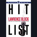 Cover Art for 9780060783181, Hit List by Lawrence Block, Lawrence Block