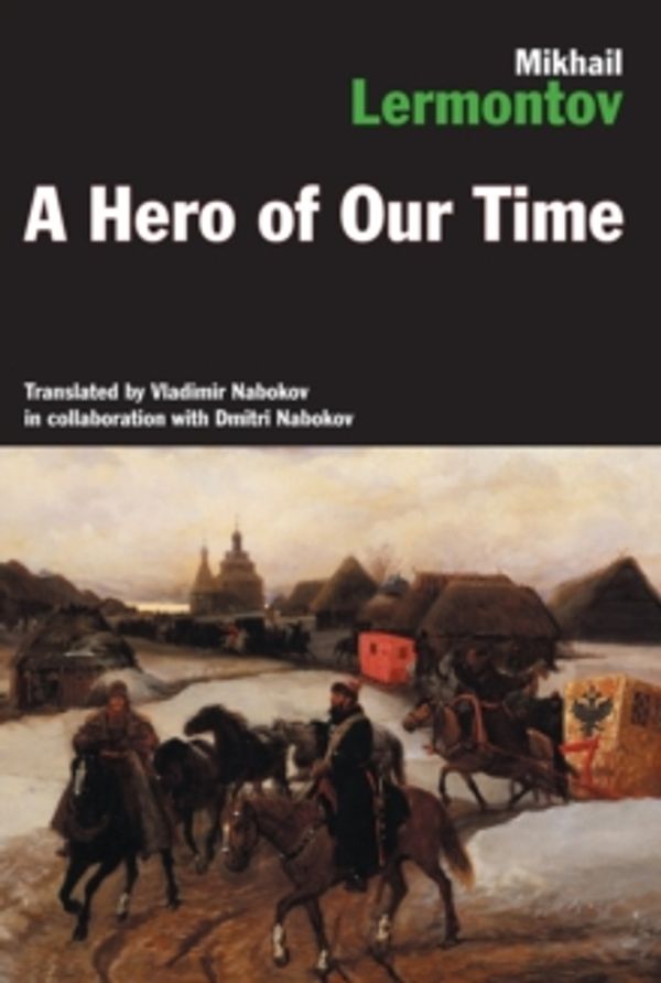 Cover Art for 9780875010496, A Hero of Our Time by Mikhail Lermontov