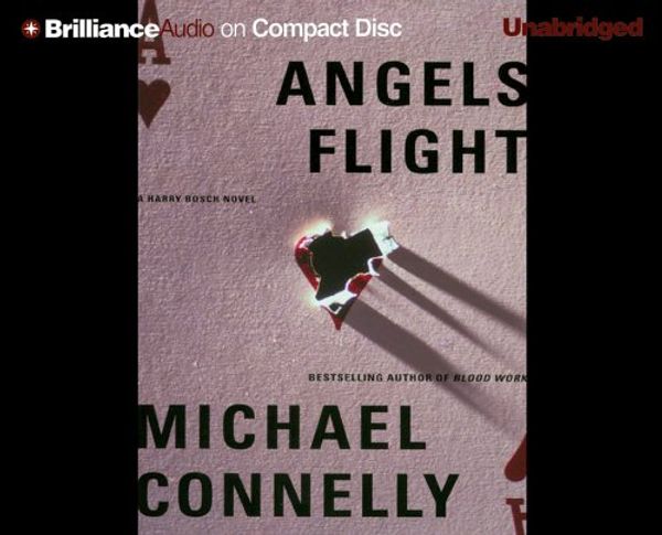 Cover Art for 9781597376853, Angels Flight (Harry Bosch) by Michael Connelly