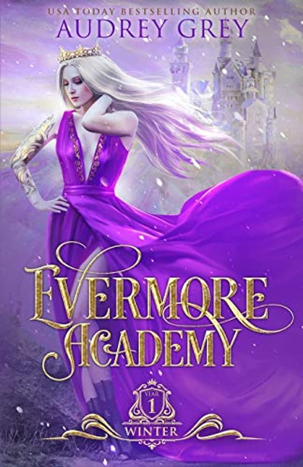Cover Art for 9781733747264, Evermore Academy: Winter by Audrey Grey