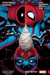 Cover Art for 9780785197874, Spider-Man/Deadpool Vol. 2: Itsy-Bitsy by Gerry Duggan