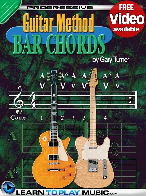 Cover Art for 9789825322160, Guitar Lessons - Guitar Bar Chords for Beginners by Gary Turner, LearnToPlayMusic.com