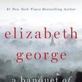 Cover Art for B01FMVYL0G, Elizabeth George: A Banquet of Consequences (Hardcover); 2015 Edition by Elizabeth George