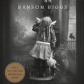 Cover Art for 9780735231528, The Conference of the Birds (Miss Peregrine's Peculiar Children) by Ransom Riggs