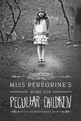 Cover Art for 9781594746062, Miss Peregrine's Home for Peculiar Children by Ransom Riggs