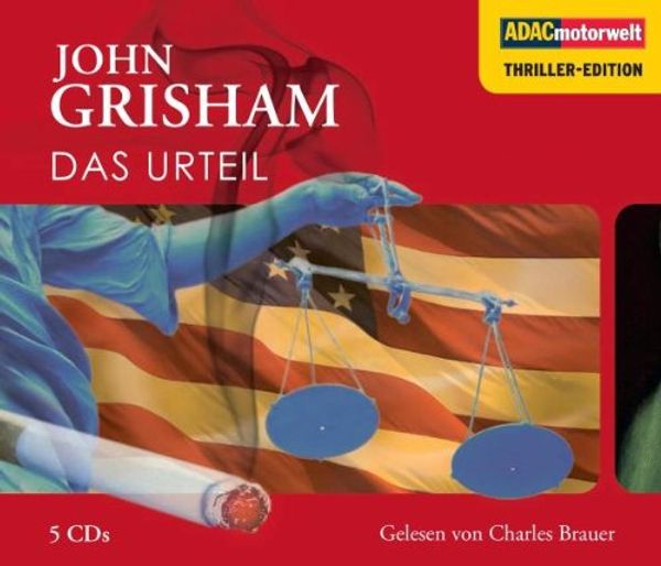 Cover Art for 9783868044690, DAS URTEIL - GRISHAM,JOHN by John Grisham, Charles Brauer