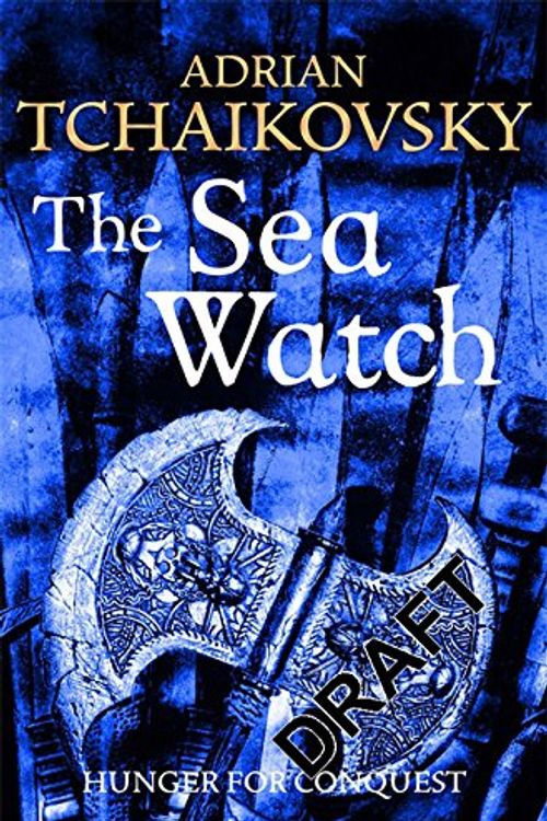 Cover Art for 9781447295105, The Sea Watch by Adrian Tchaikovsky
