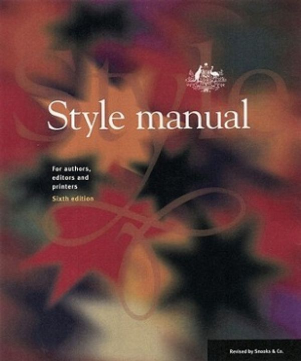 Cover Art for 9780701636470, Style Manual: for Authors, Editors and Printers (Hardcover) by Dcita Dcita