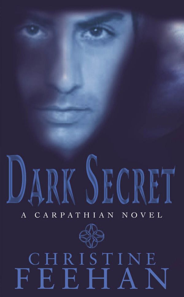 Cover Art for 9780749938536, Dark Secret: Number 15 in series by Christine Feehan