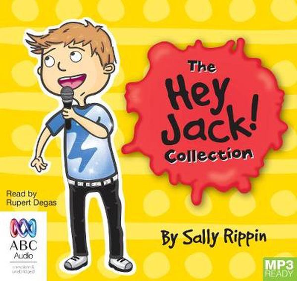 Cover Art for 9781489433343, The Hey Jack Collection by Sally Rippin