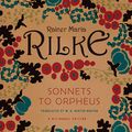 Cover Art for 9780393350494, Sonnets to Orpheus by Rainer Maria Rilke