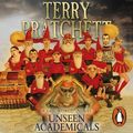 Cover Art for 9781407057149, Unseen Academicals: (Discworld Novel 37) by Terry Pratchett, Stephen Briggs